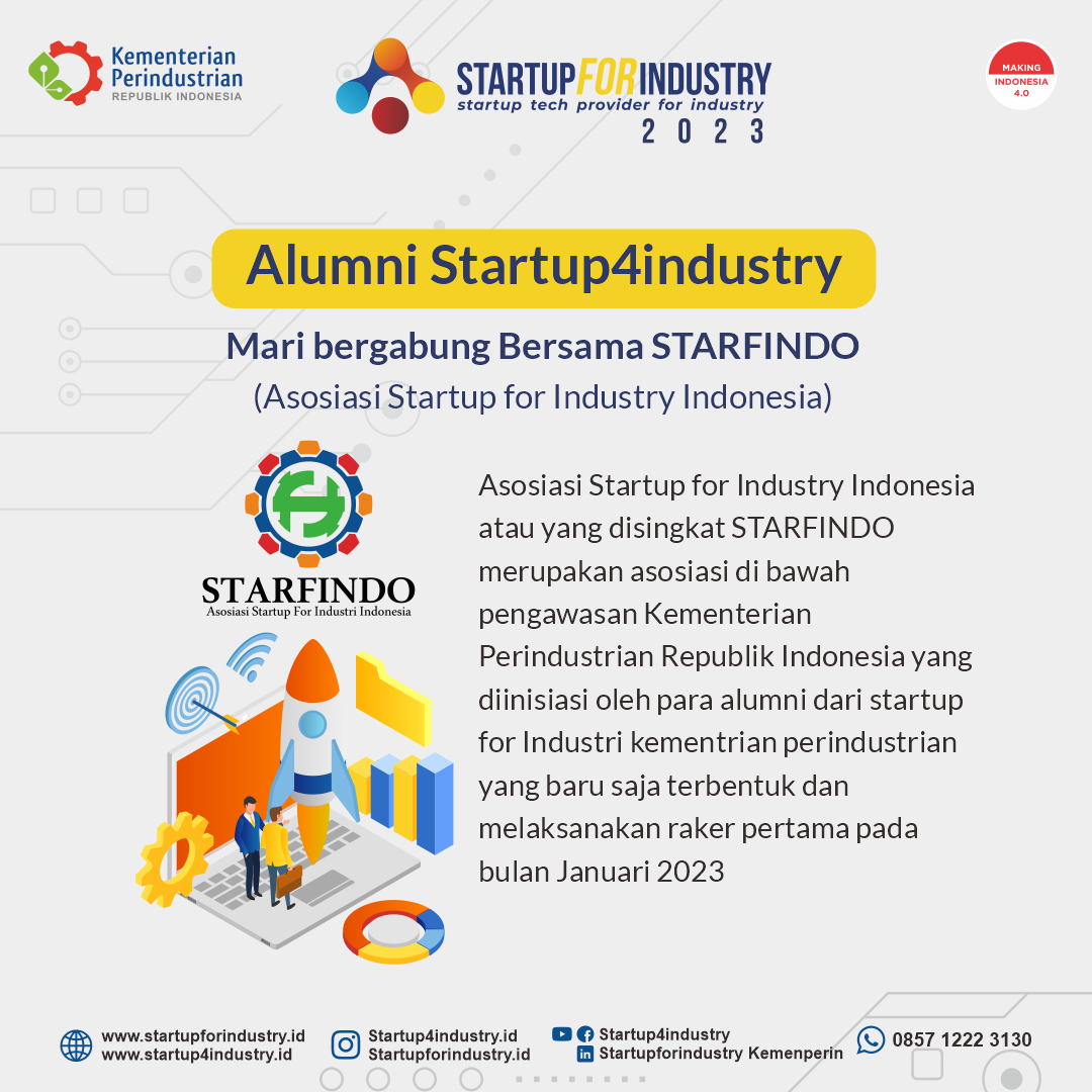Undangan Khusus Bagi Alumni Startup 4 Indistry - GRATIS keanggotaan tahun pertama  STARFINDO (Asosiasi Startup For Industry Indonesia)