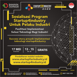 Sosialisasi Program Startup4industry untuk Pelaku Industri