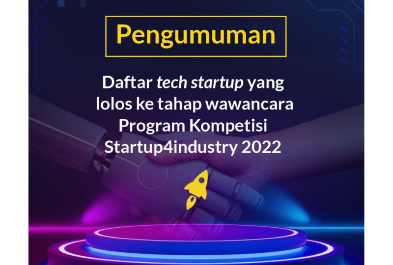 143 Startup Tech Lolos Tahap Interview